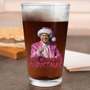 Trump With Santa Hat I'll Be Home for Christmas Beer Glass HA75 63641