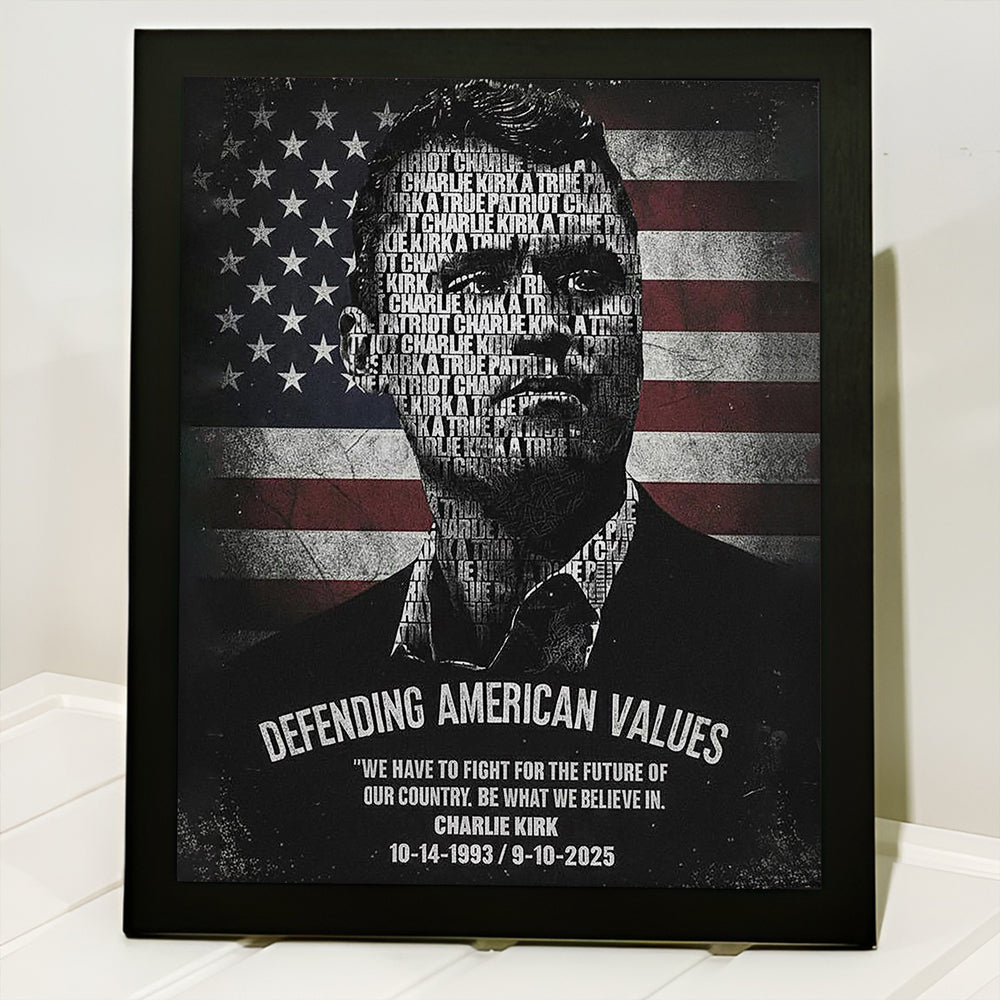 Rest In Peace Charlie Kirk A True Patriot Picture Frame CH07 67538