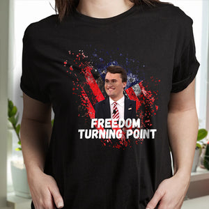 Charlie Kirk Freedom Turning Point Dark Shirt CH07 67572