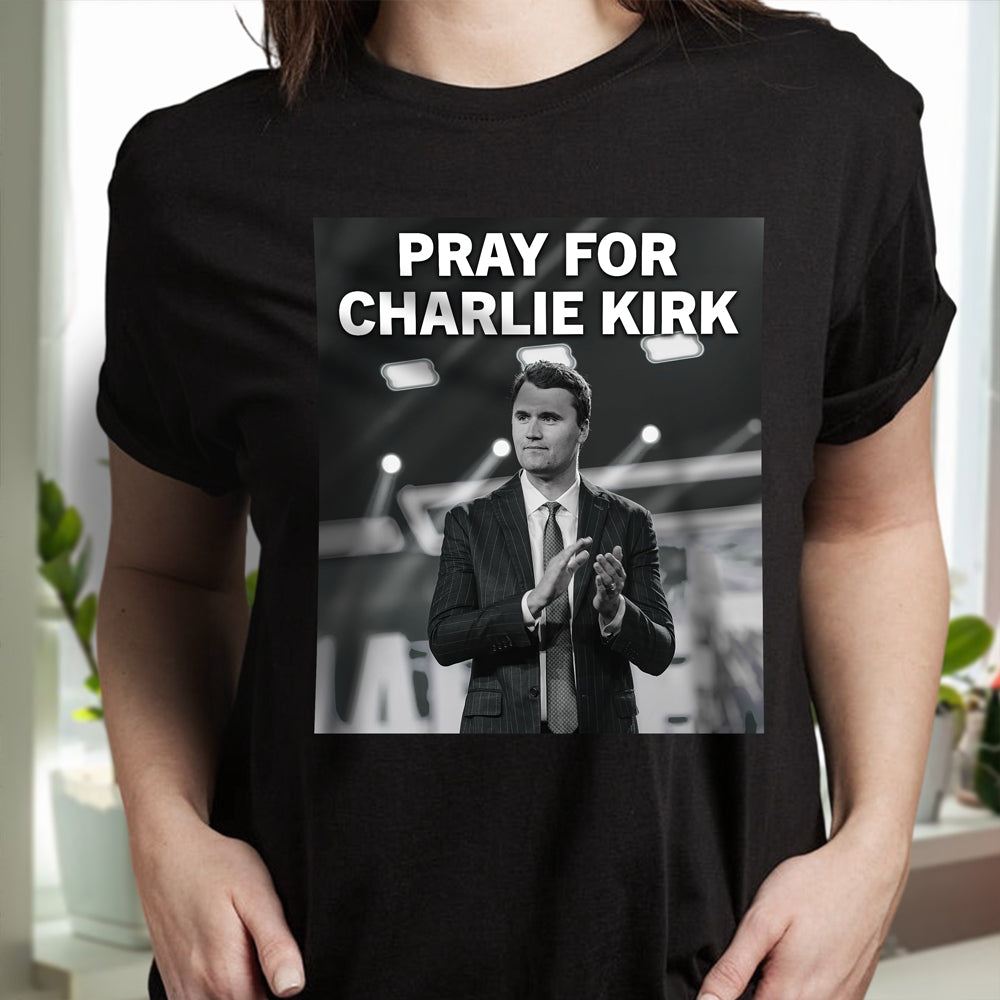 Pray For Charlie Kirk Dark Shirt CH07 67462