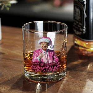 Trump With Santa Hat I'll Be Home for Christmas Rock Glass HA75 63647