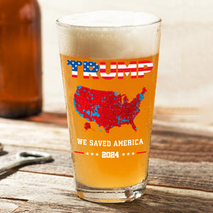 Trump We Saved America 2024 Beer Glass HA75 63799