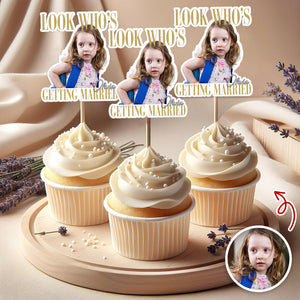 Custom Photo Look Who's Getting Married Cupcake Topper - Bachelorette Gift LM32 669607