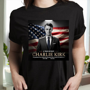 A True Patriot Charlie Kirk Memorial Dark Shirt CH07 67382
