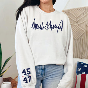 He's Always In Our Hearts Donald Trump 45 47 Sleeve Sweatshirt TH10 64255