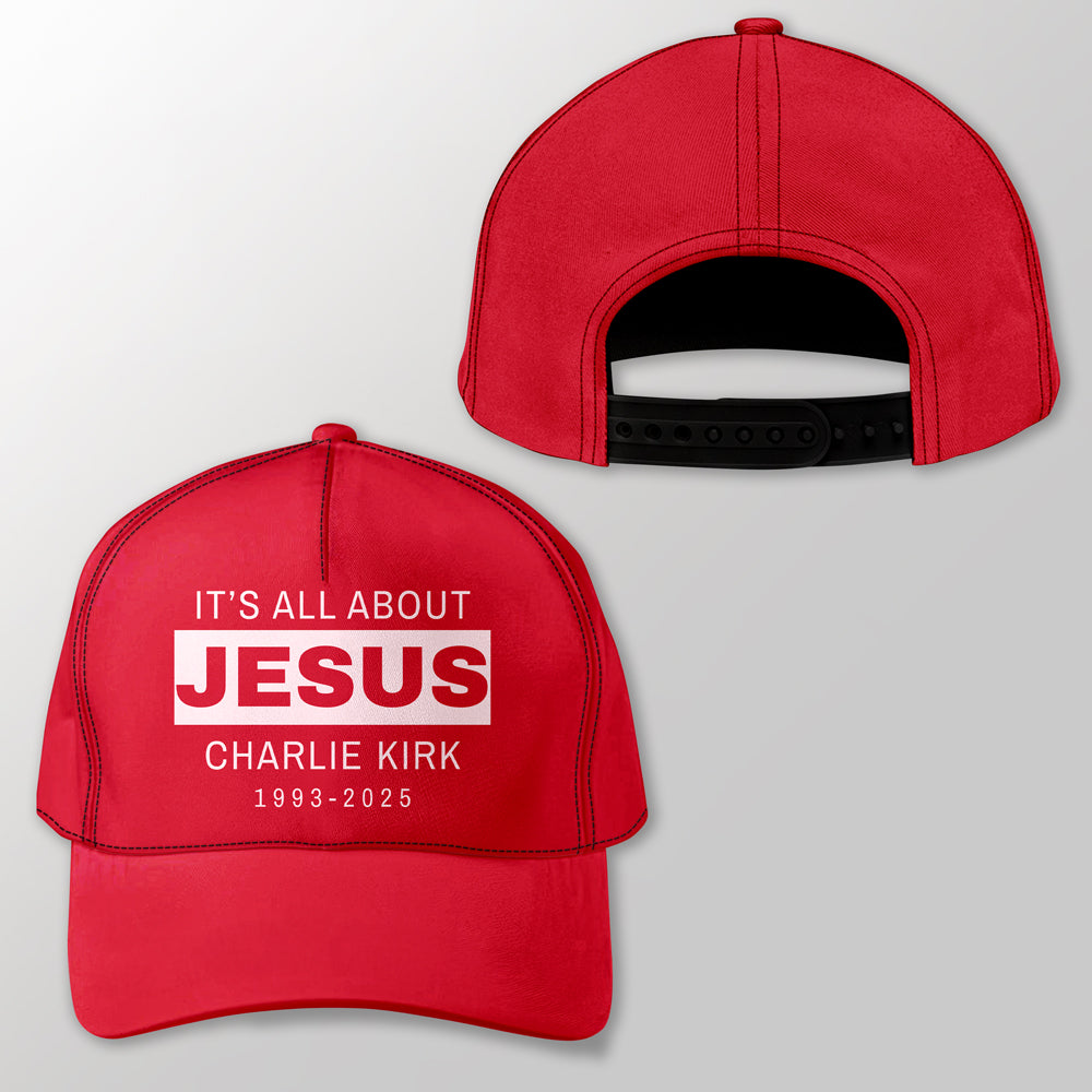 It's All About Jesus - Charlie Kirk 1993 - 2025 Classic Cap LM32 65645
