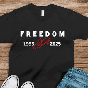 Freedom Red Signature Charlie Kirk Tribute 1993-2025 Dark Shirt CH07 67592