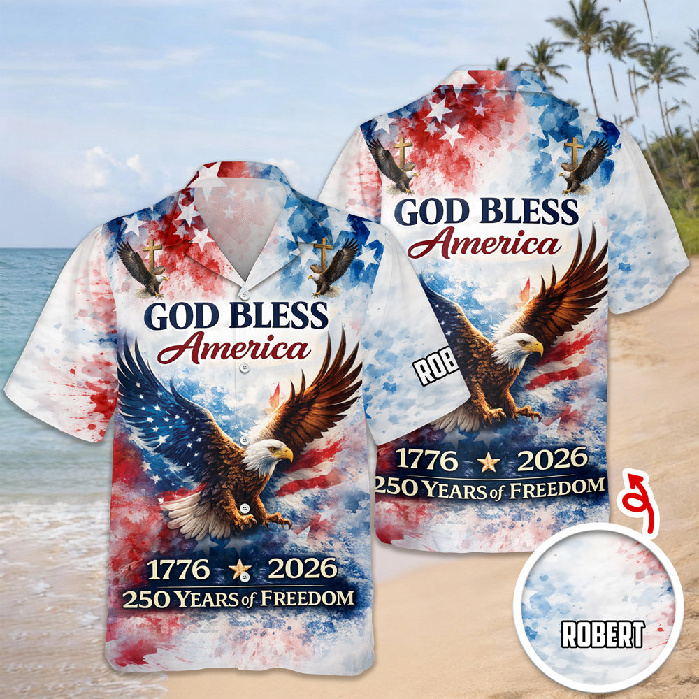 Custom Name Patriotic 250th Anniversary God Bless America Eagle 1776–2026 Hawaii Shirt HO82 901214
