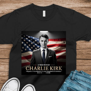 A True Patriot Charlie Kirk Memorial Dark Shirt CH07 67382