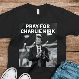 Pray For Charlie Kirk Dark Shirt CH07 67462