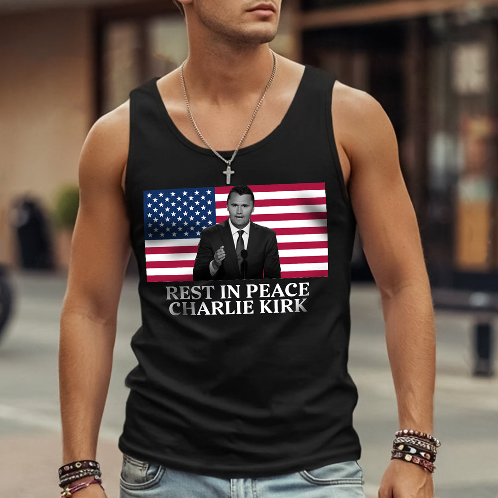 Rest In Peace Charlie Kirk Tanktop CH07 67378