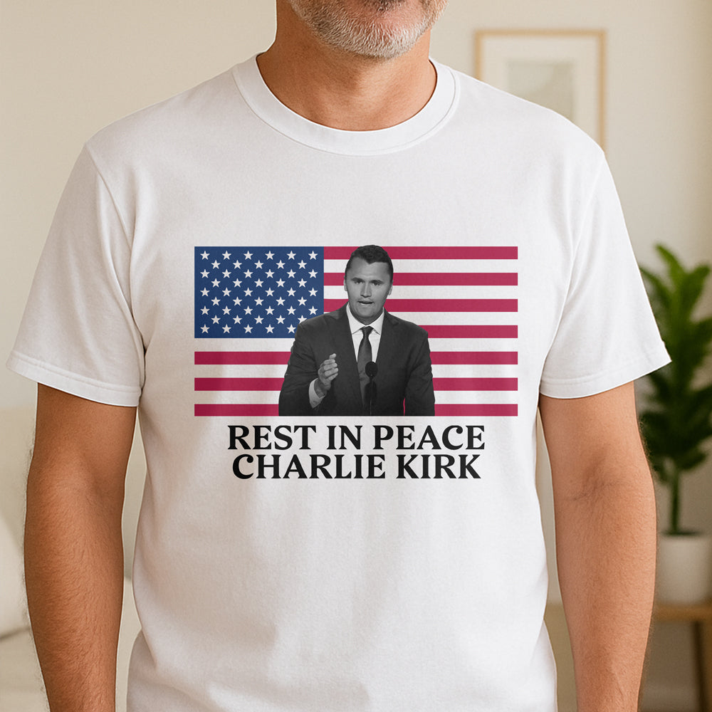 Rest In Peace Charlie Kirk Bright Shirt CH07 67376