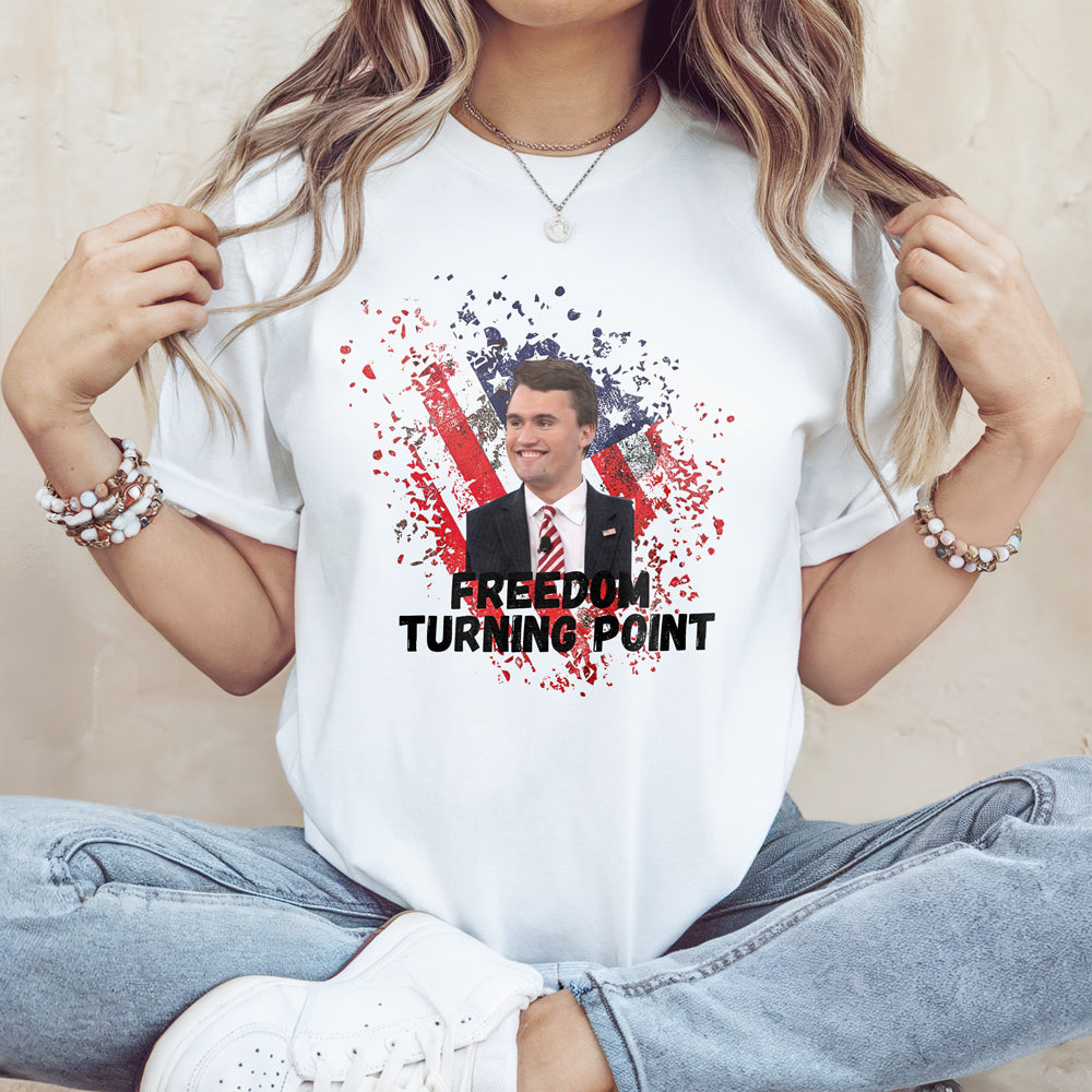 Charlie Kirk Freedom Turning Point Bright Shirt CH07 67574