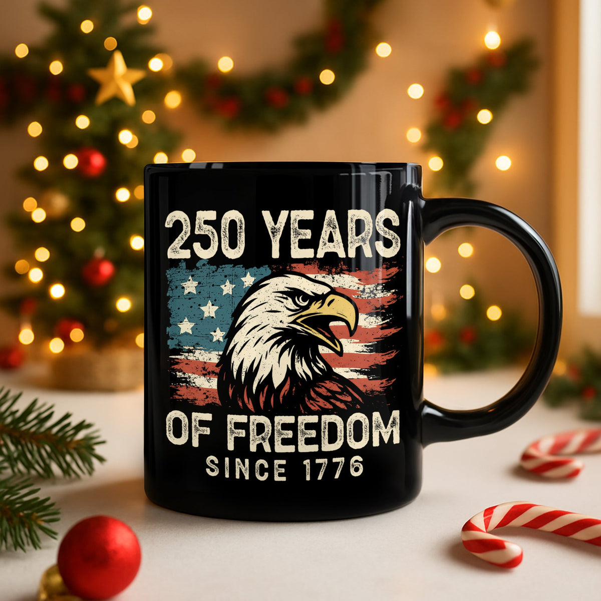 250 Years Of Freedom Since 1776 USA Bald Eagle America Flag Black Mug HA75 897370