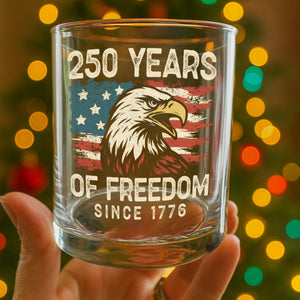250 Years Of Freedom Since 1776 USA Bald Eagle America Flag Whiskey Glass HA75 897376