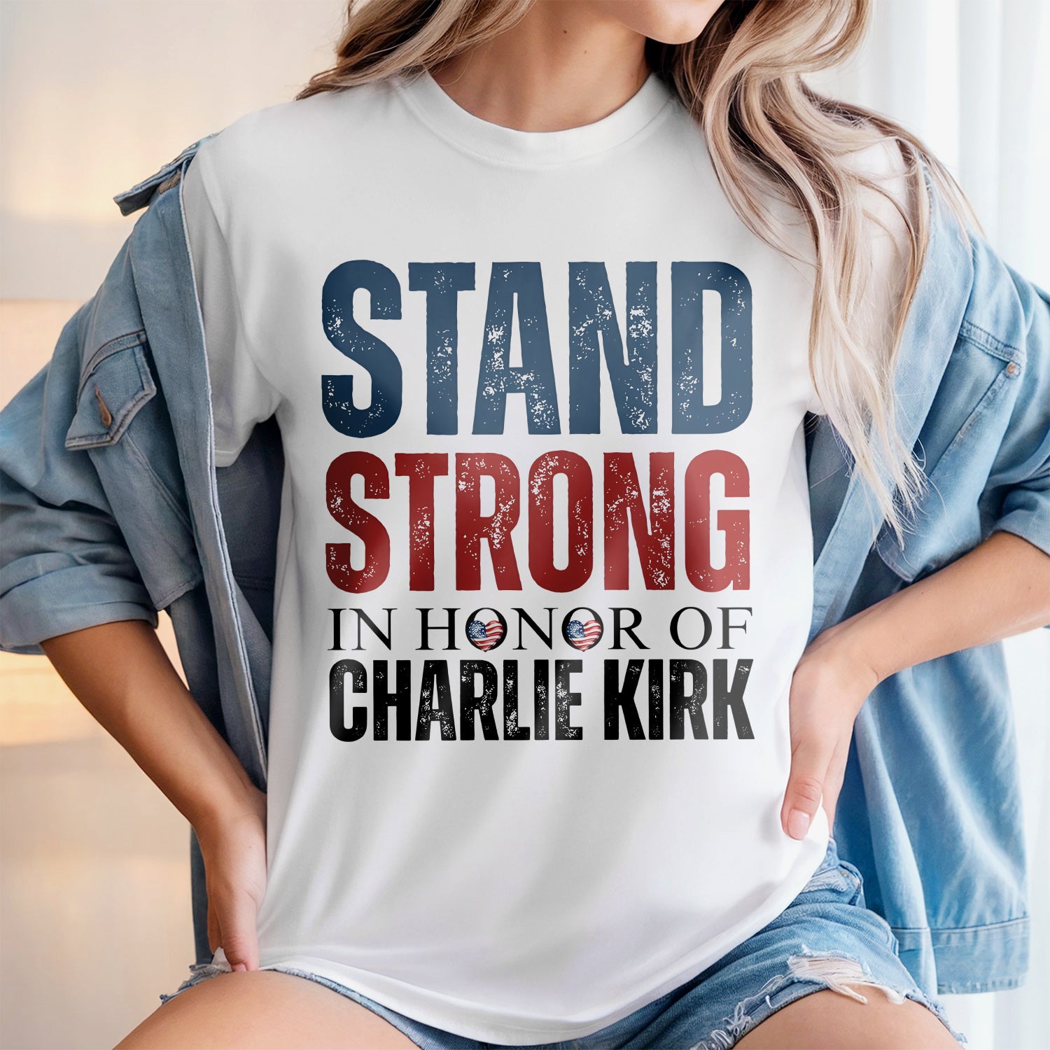 Stand Strong, In Memory Of Charlie Kirk Bright Shirt HO82 65914