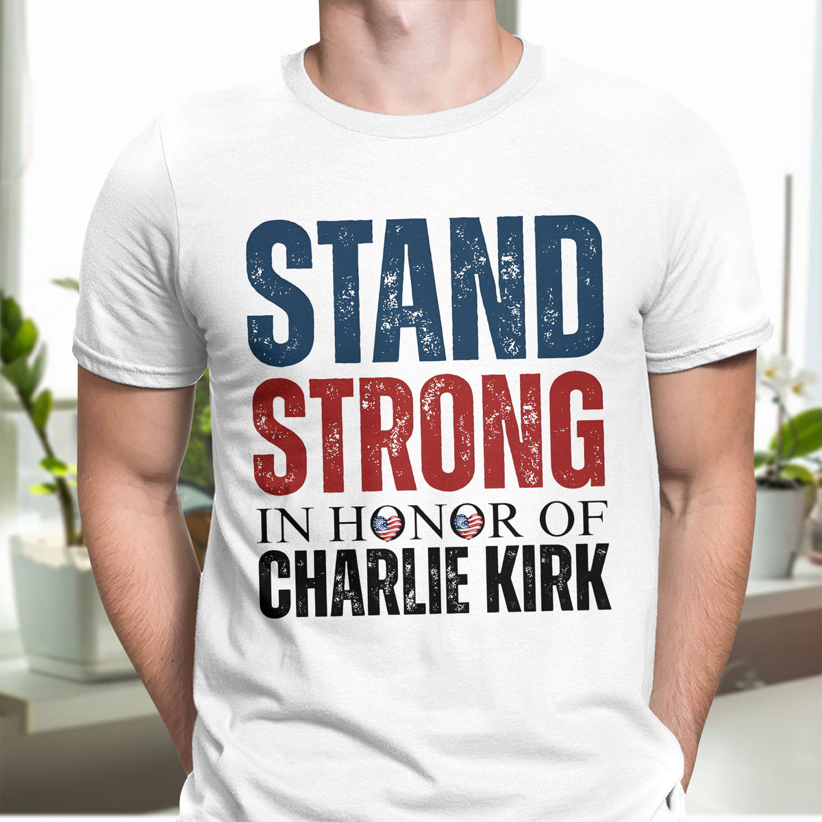 Stand Strong, In Memory Of Charlie Kirk Bright Shirt HO82 65914