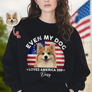 Custom Photo Even My Dogs Love America 250 Dark Shirt HO82 894718