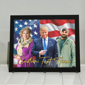 Custom Photo With Trump President Happy Father's Day Picture Frame HO82 65702