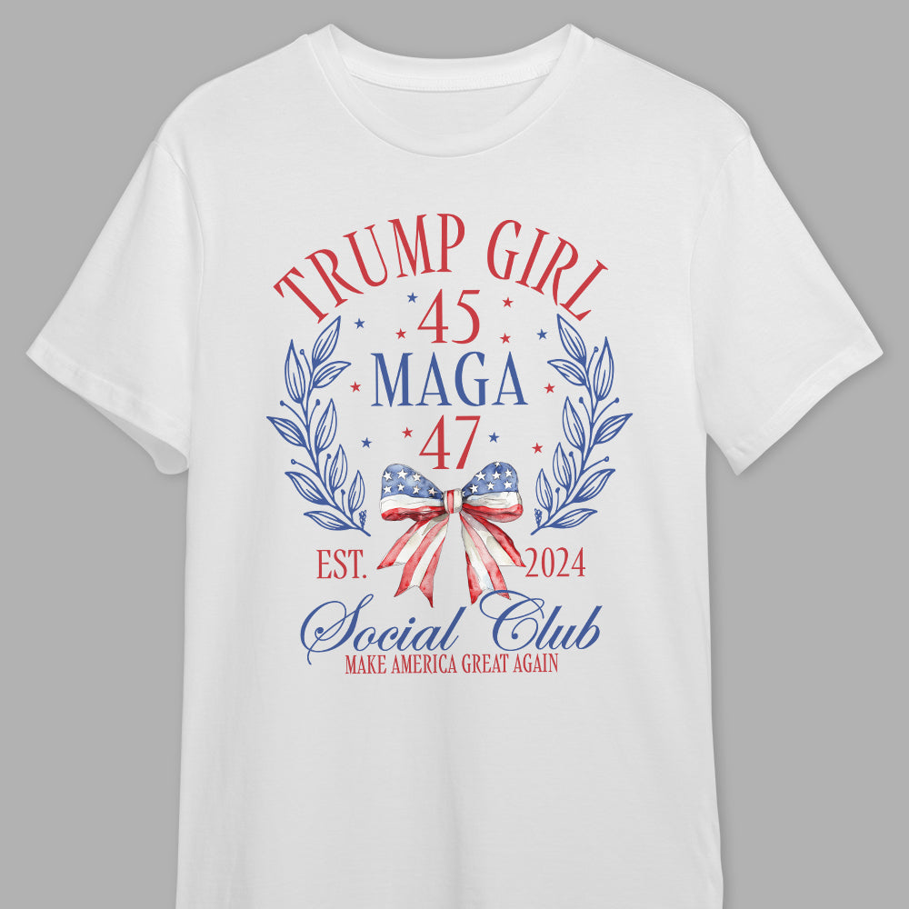 Trump Girl 45 47 Maga Shirt TH10 N304 62719