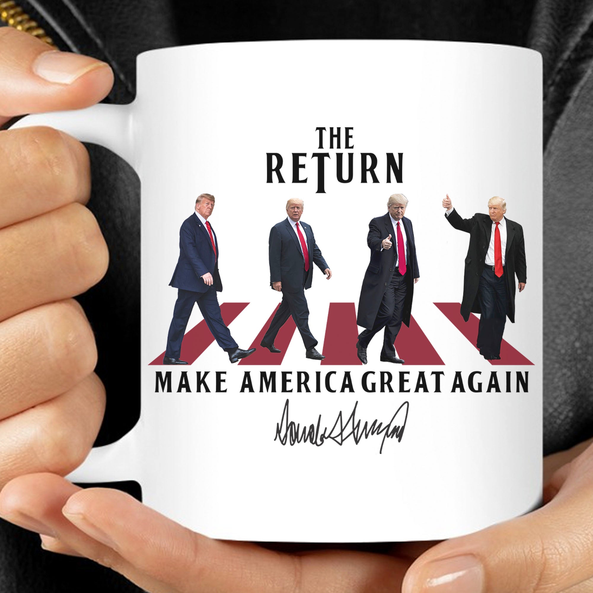 The Return MAGA Mug | Donald Trump Homage Mug | Donald Trump Fan Mug C898 - GOP