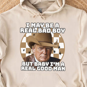 TRUMP Real Good Man Shirt | Donald Trump Homage Shirt | Donald Trump Fan Tees C907 - GOP