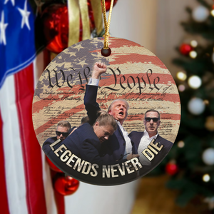 We The People Legends Never D** Donald Trump Ceramic Ornament HA75 63270