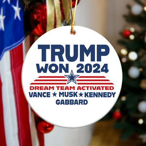 Trump Won 2024 Ceramic Ornament TH10 64027