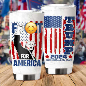 Trump 2024 Trump F**ht For America Fat Tumbler HA75 63288