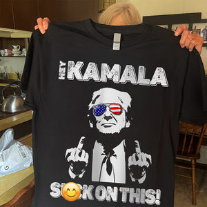 Hey Kamala S**k On This Political Shirt HA75 63392