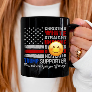 Trump Supporter Christian White Straight Un**ke Unva**ed Black Mug HA75 63334