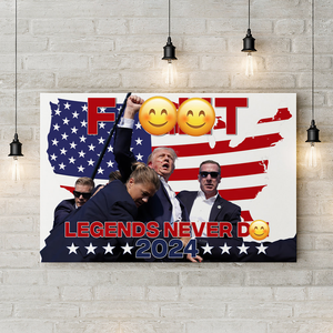 Trump F**ht Legends Never D** 2024 Picture Frame Canvas Poster HA75 63018