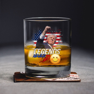 Donald Trump Legends Never D** Print Rock Glass HA75 63022