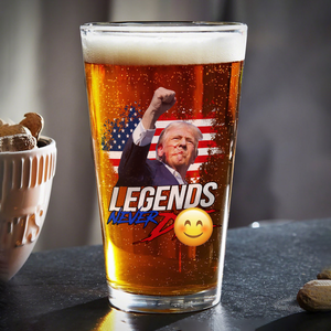 Donald Trump Legends Never D** Print Beer Glass HA75 62982