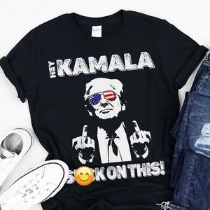 Hey Kamala S**k On This Political Shirt HA75 63392