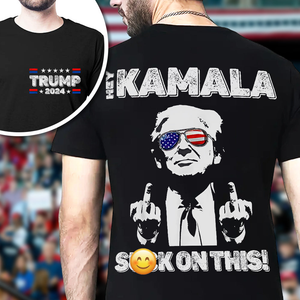 Hey Kamala S**k On This Front And Back Shirt HA75 63378