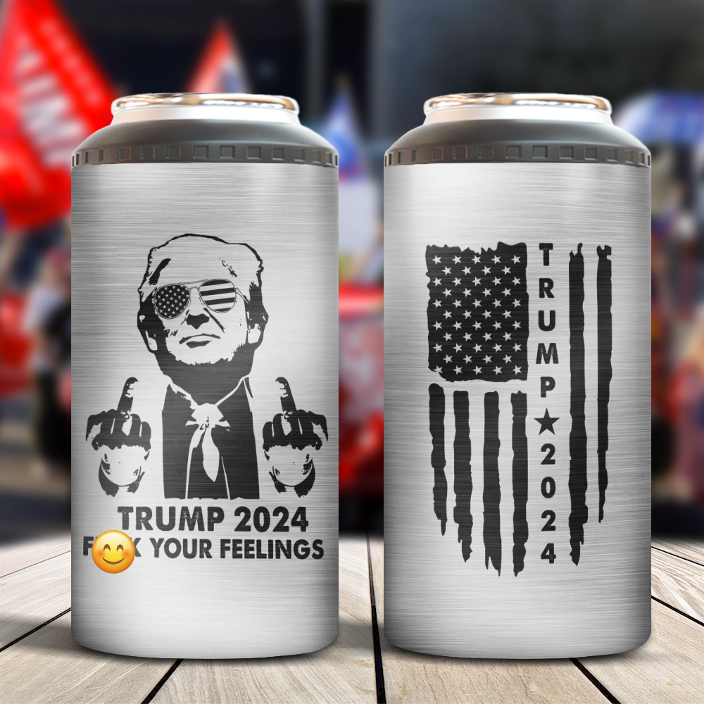 Trump 2024 F**k Your Feelings Cooler Tumbler HA75 62934