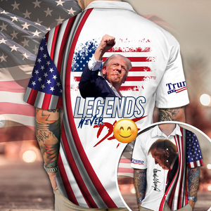 Donald Trump Legends Never D** Hawaii Shirt N304 HA75 62986