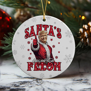 Santa's Favorite Felon Ceramic Ornament TH10 64045