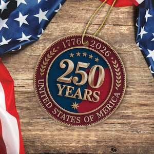 250 Years of America 1776 2026 Ceramic Ornament American Independence Day Gift CH07 896664