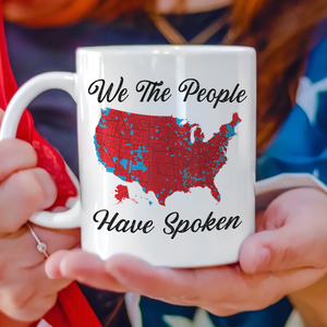 We The People Have Spoken White Mug HA75 63994