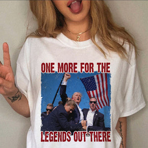 One More For The Legends Out There Trump Sh**ting Bright Shirt HA75 63010