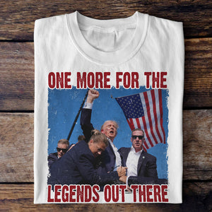 One More For The Legends Out There Trump Sh**ting Bright Shirt HA75 63010