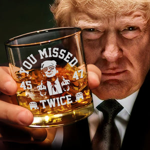 Trump You Missed Twice Engraved Whiskey Glass HO82 65304