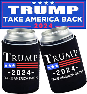 Trump Needs Support - Donald Trump 2024 - Take America Back - Can Coolie Political Drink Coolers Coolies