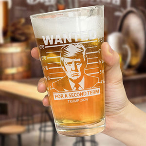 Wanted For A Second Term  Beer Glass N304 62620