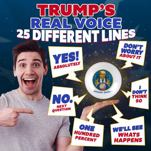 Talking President Predicto - Donald Trump Fortune Teller Ball - Lights up & Talks - Ask YES or NO Question & Trump Speaks the Answer - like a Next Generation Magic 8 Ball – Unique Funny Gifts for Men