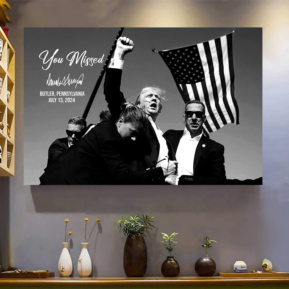 You Mi**ed Funny Trump 2024 President Sh**ting Legends Never D** Picture Frame Canvas Poster HO82 63154