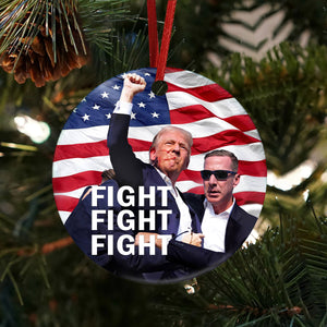 Fight Fight Fight Trump Ceramic Ornament DM01 63227