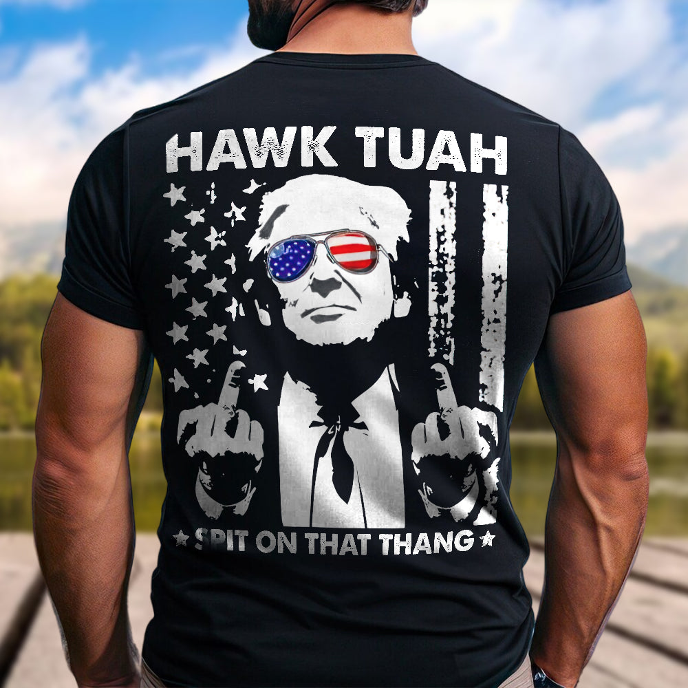 Donald Trump Hawk Tuah Spit On That Thang Back Shirt DM01 62933